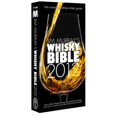 Whisky Bible 2012 : à lire avant de boire….